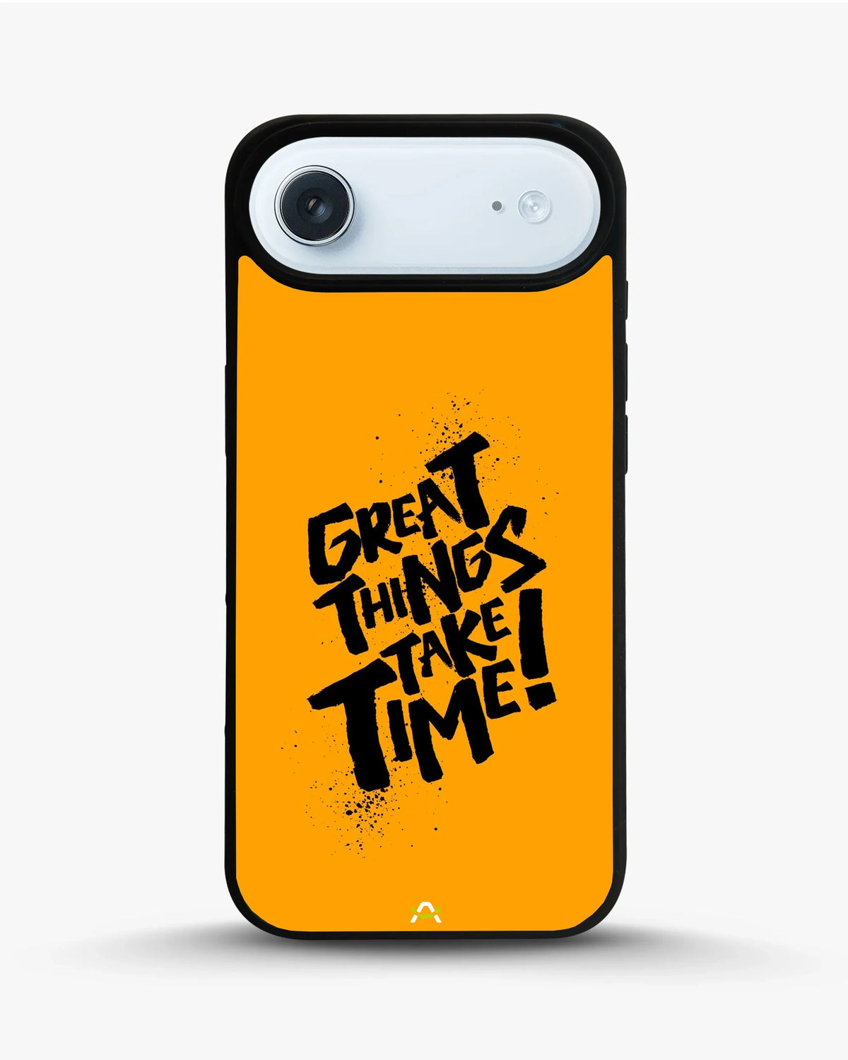 Great Things Take Time Phone Case - Bold Orange Typography for iPhone, Samsung, Pixel, OnePlus & Vivo