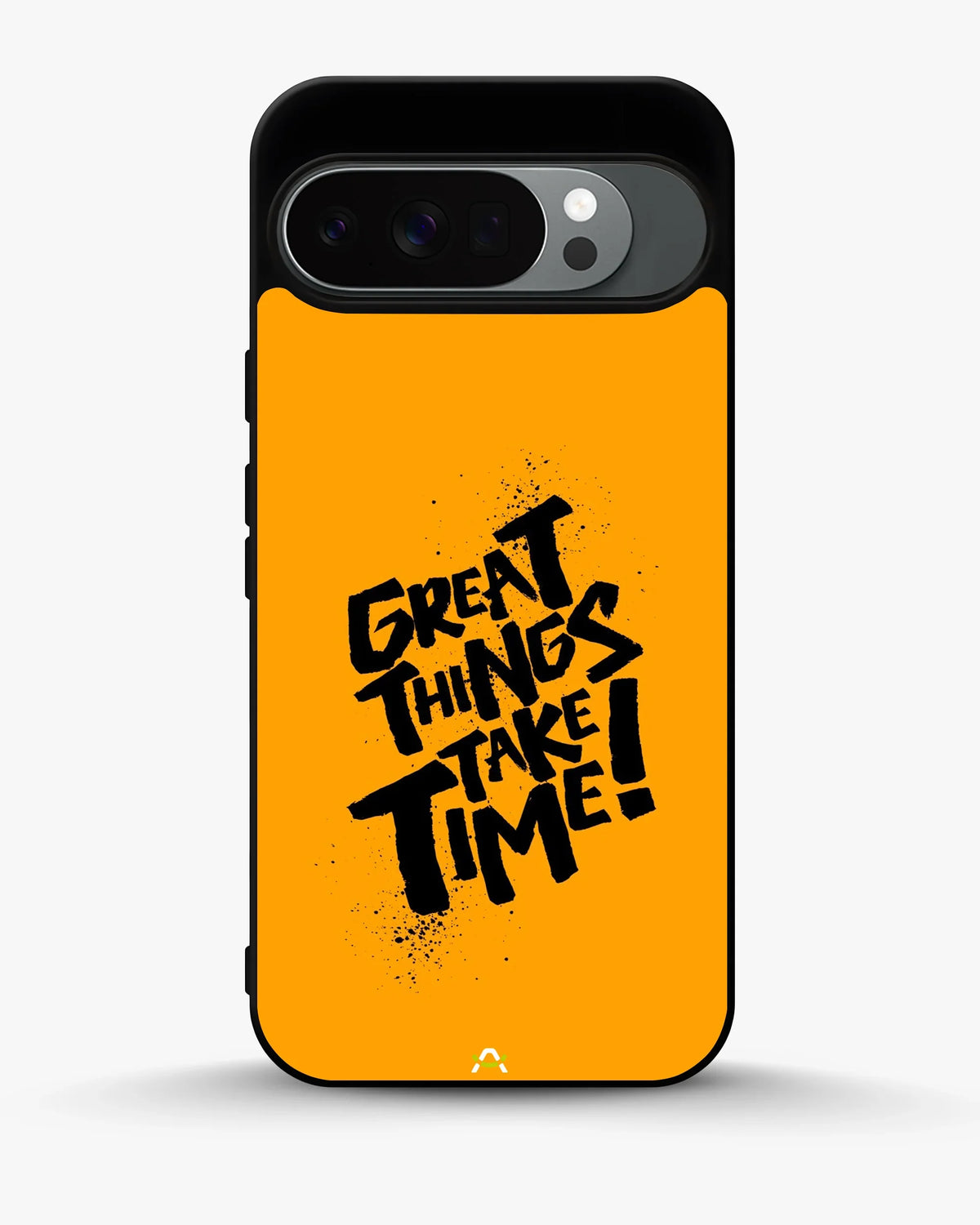 Great Things Take Time Phone Case - Bold Orange Typography for iPhone, Samsung, Pixel, OnePlus & Vivo