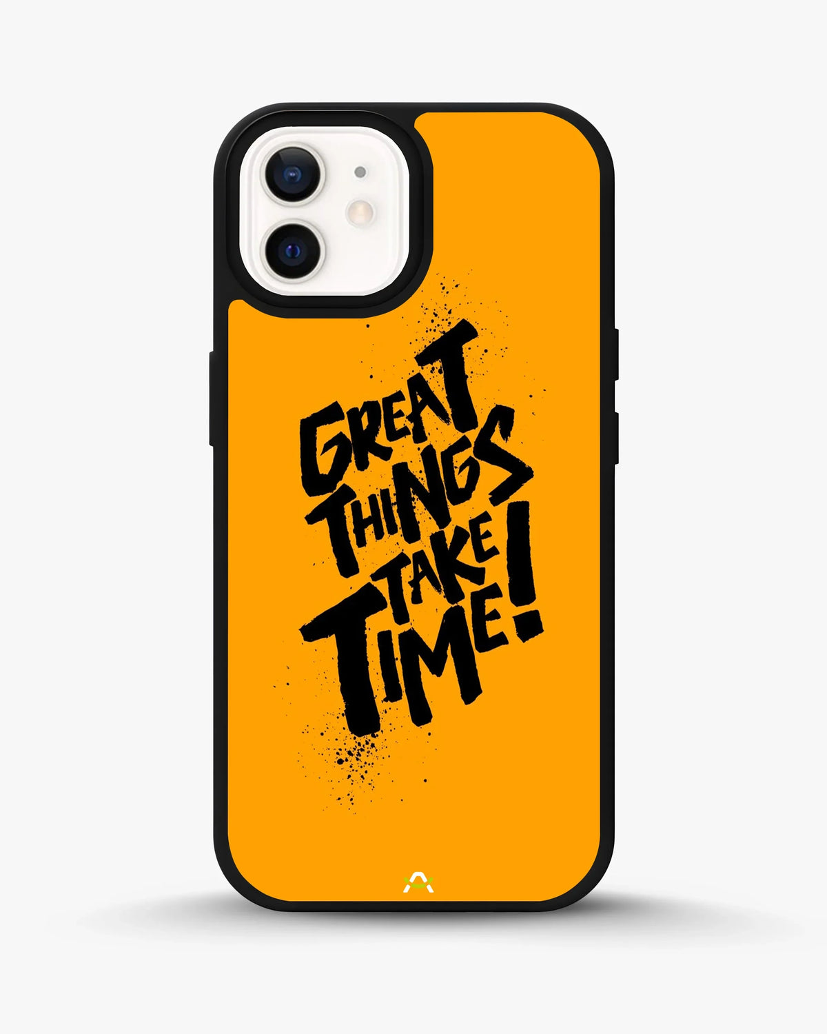 Great Things Take Time Phone Case - Bold Orange Typography for iPhone, Samsung, Pixel, OnePlus & Vivo