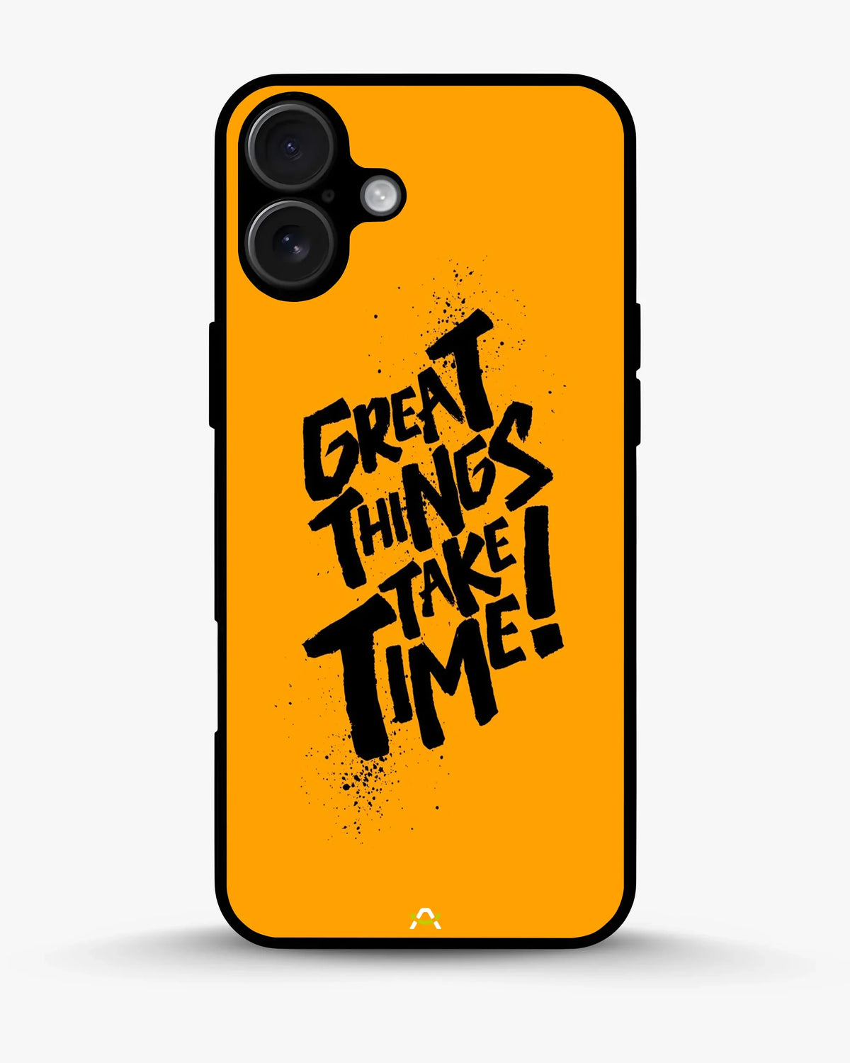 Great Things Take Time Phone Case - Bold Orange Typography for iPhone, Samsung, Pixel, OnePlus & Vivo