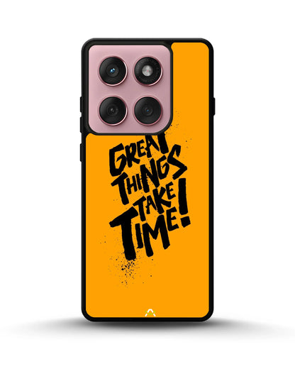 Great Things Take Time Phone Case - Bold Orange Typography for iPhone, Samsung, Pixel, OnePlus & Vivo