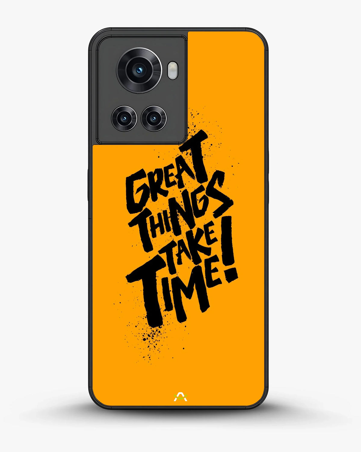Great Things Take Time Phone Case - Bold Orange Typography for iPhone, Samsung, Pixel, OnePlus & Vivo