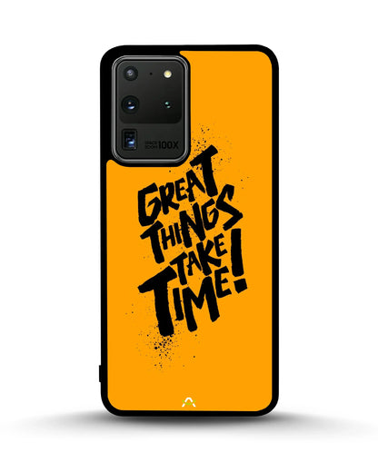 Great Things Take Time Phone Case - Bold Orange Typography for iPhone, Samsung, Pixel, OnePlus & Vivo