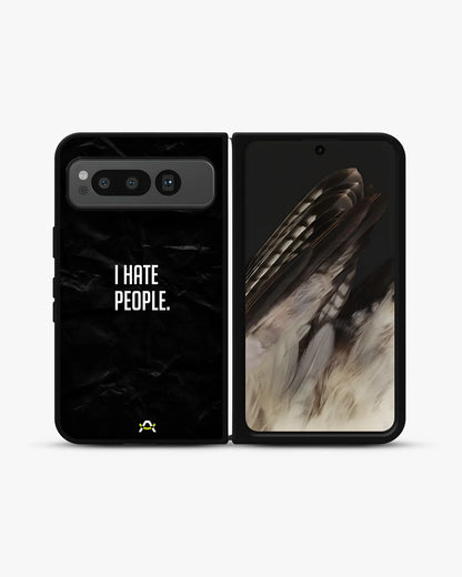 I Hate People Phone Case - Dark Humor Statement Print for iPhone, Samsung, Pixel, OnePlus & Vivo
