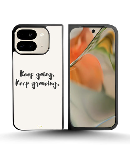 Keep Going Keep Growing Phone Case - Minimal Script Print for iPhone, Samsung, Pixel, OnePlus & Vivo