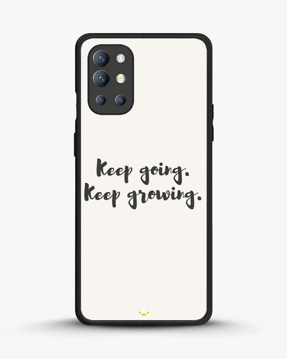 Keep Going Keep Growing Phone Case - Minimal Script Print for iPhone, Samsung, Pixel, OnePlus & Vivo