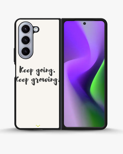 Keep Going Keep Growing Phone Case - Minimal Script Print for iPhone, Samsung, Pixel, OnePlus & Vivo